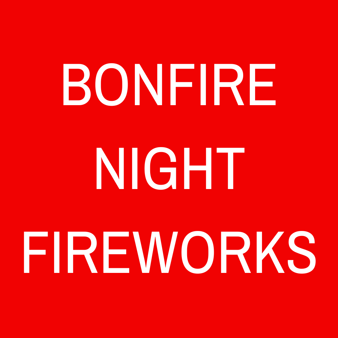 BONFIRE NIGHT FIREWORKS Coventry Fireworks King